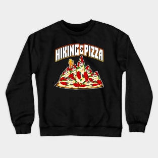 Love Hiking And Pizza White Crewneck Sweatshirt